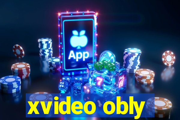 xvideo obly